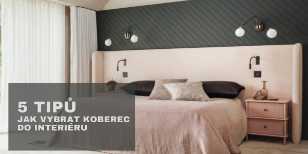 5 tipů, jak vybrat koberec do interiéru